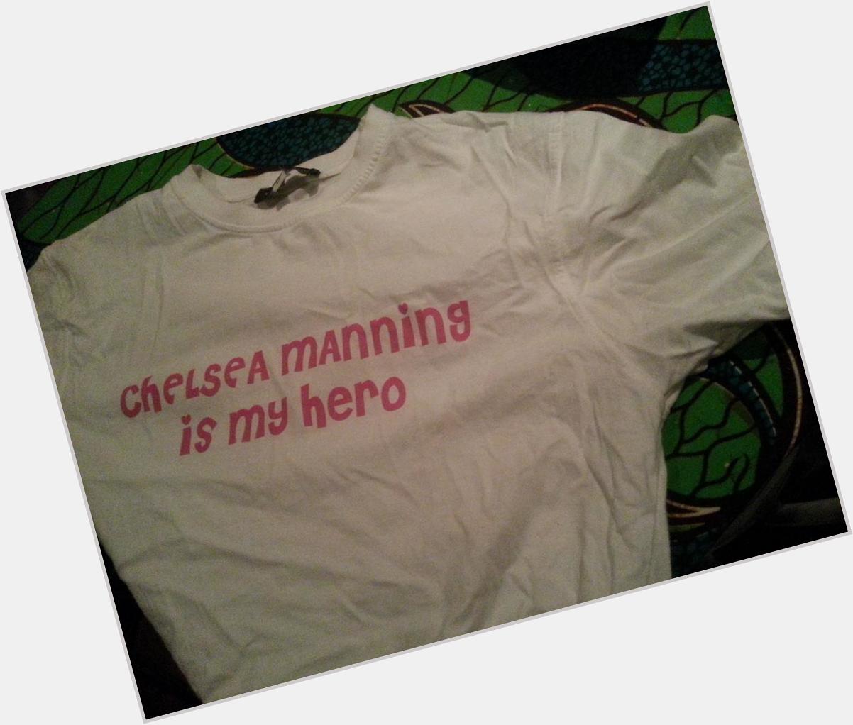 My favourite t shirt: "Chelsea Manning is my hero". Happy birthday 