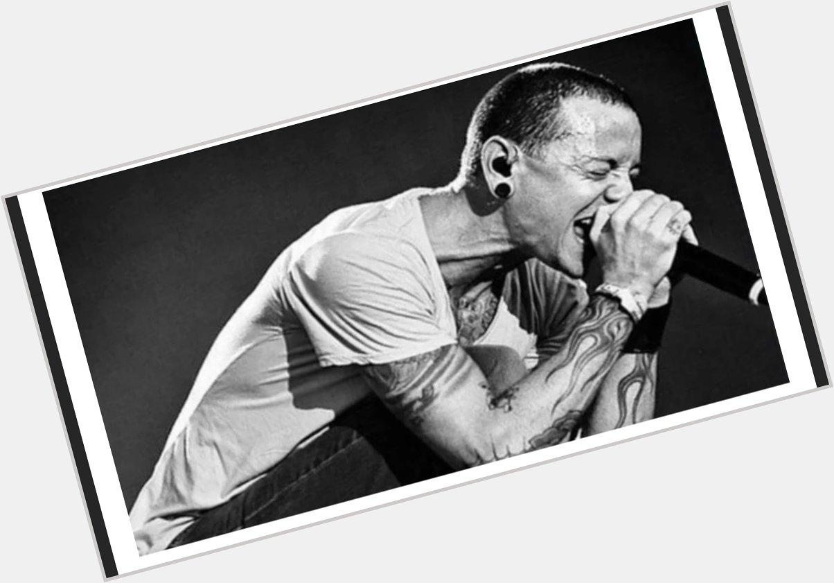 Happy Birthday Chester Bennington!  We miss you, Your music lives on 