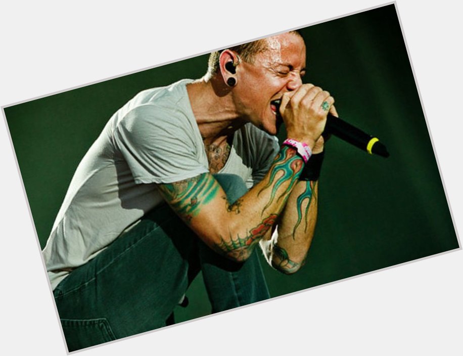 Happy Birthday Chester Bennington you 
always be remembered 