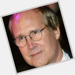  Happy Birthday to actor Chevy Chase 72 October 8th 
