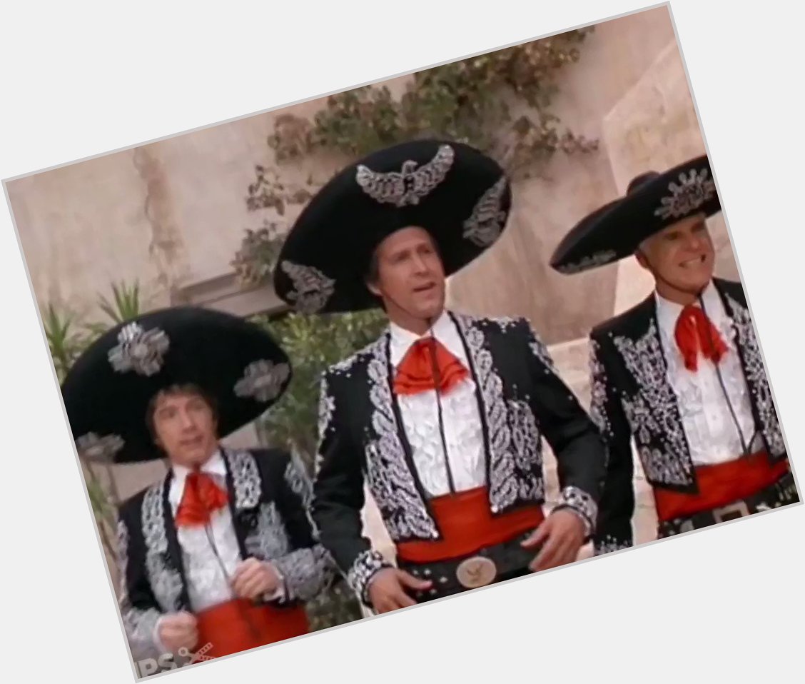 Happy birthday CHEVY CHASE - 77 years old today. Here he is in one of his most well-known roles -  The Three Amigos. 