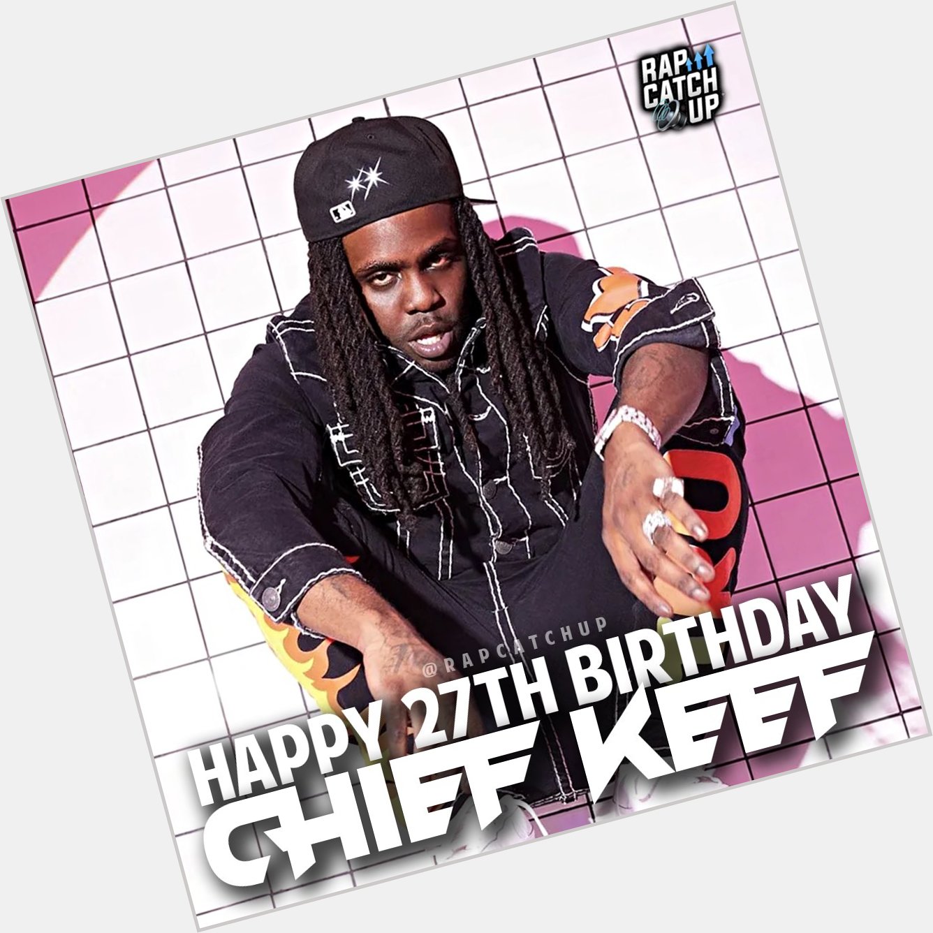 Happy 27th Birthday Chief Keef     [ : 