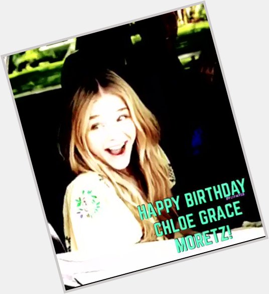 Nothing but love for Chloe Grace Moretz who turns 21 today!! HAPPY BIRTHDAY     