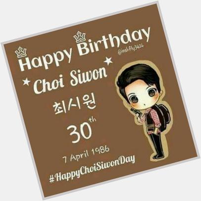 Choi Siwon Happy Birthday              