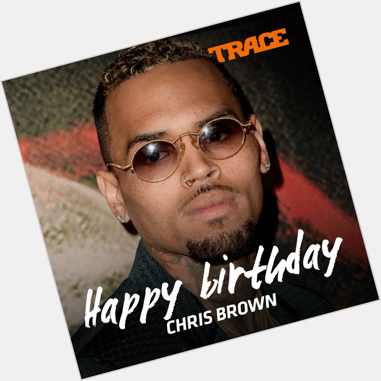 Mr Breezzy Happy Birthday  Chris Brown! Make sure to check his Focus playing at 3pm CAT.  