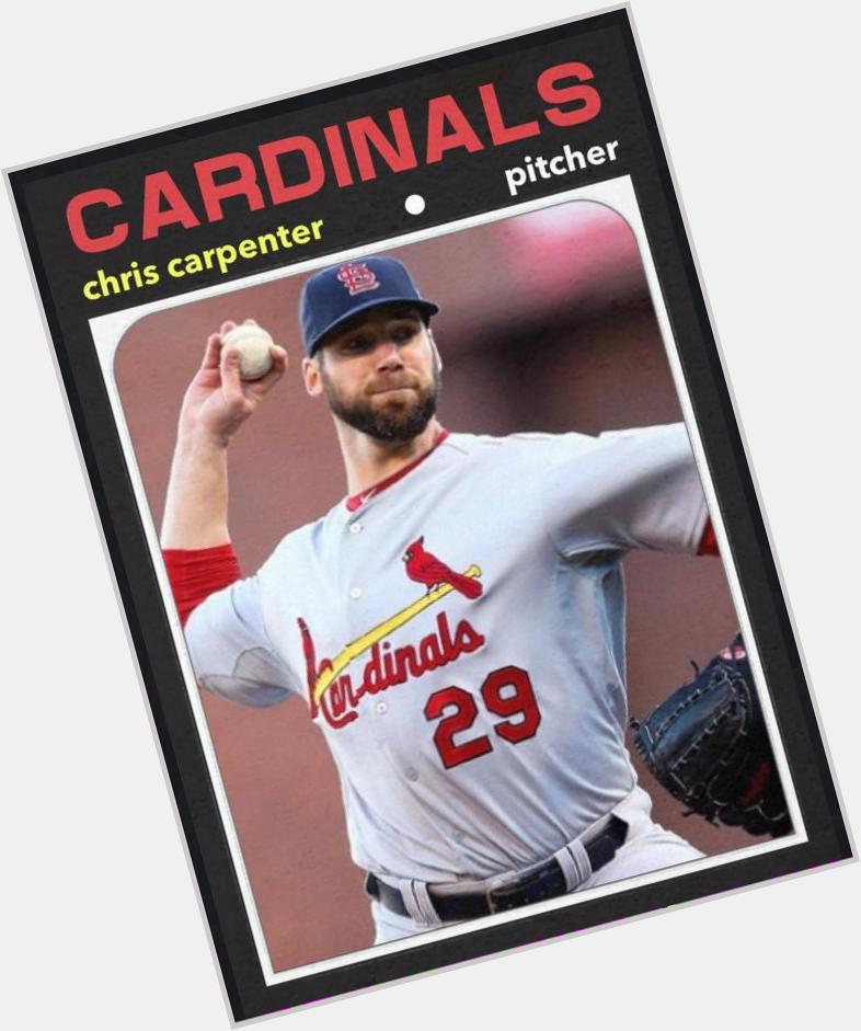Happy 40th birthday to Chris Carpenter. No, he cannot come back & replace Wainwright. 