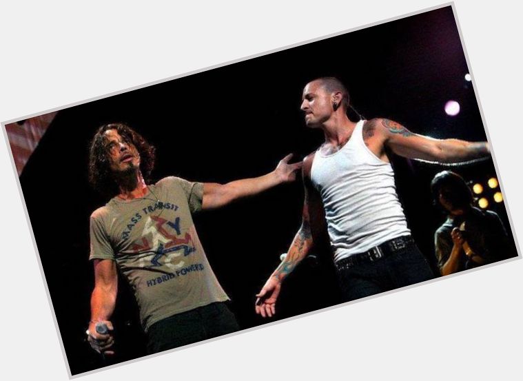 Rest In Peace Chester Bennington 
and also,
Happy Birthday to you Chris Cornell 

Best Friend Forever. 