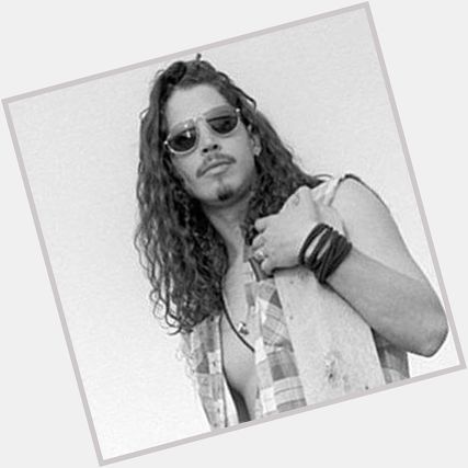 Happy Birthday to Chris Cornell ... the  voice of a generation and artist for all time   