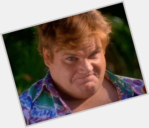 Chris Farley would ve been 59 today. Happy birthday in heaven. 