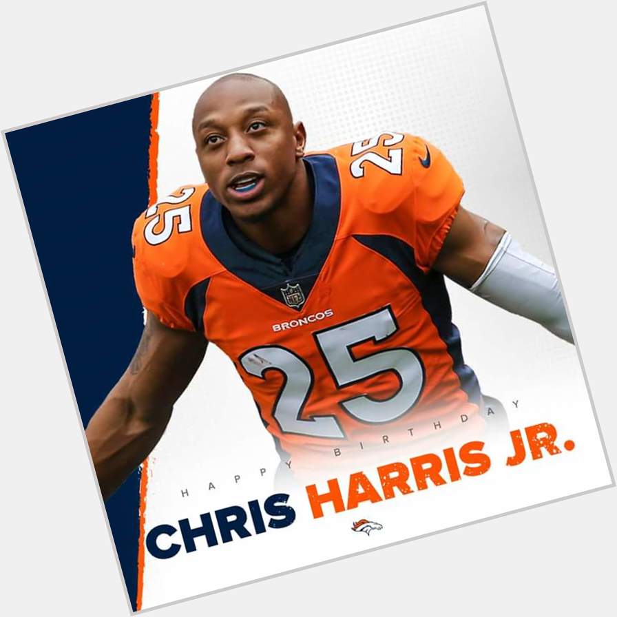 Chris Harris of the Denver Broncos is going to be 29 years old happy birthday 