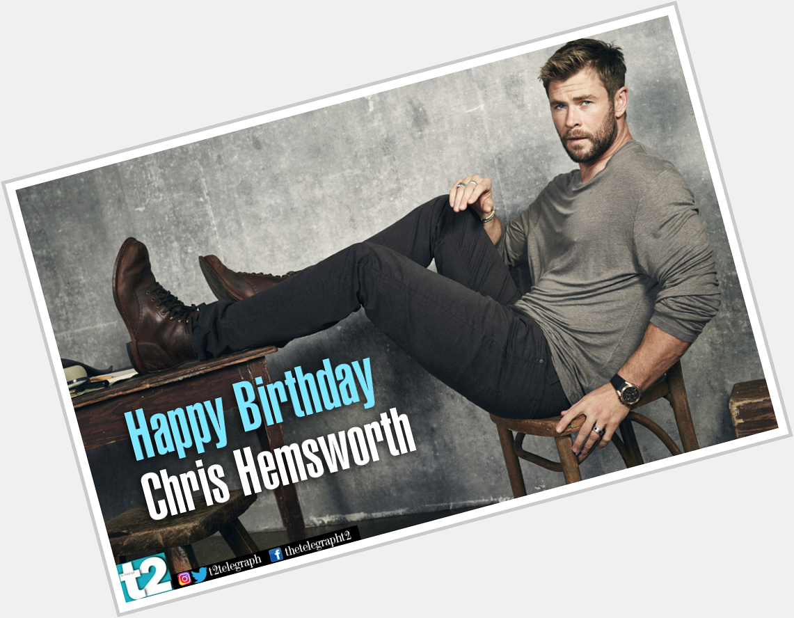 We love him as Thor! We actually love him being anyone on screen! Happy birthday, Chris Hemsworth. 