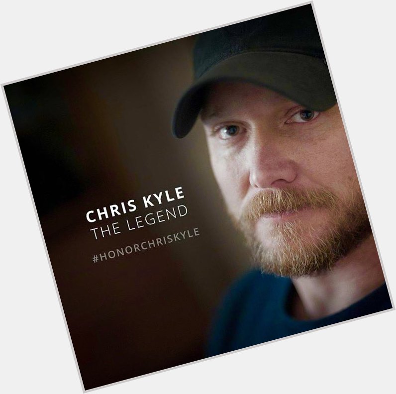 Happy Birthday to the legend Chris Kyle. Today we celebrate his life and legacy.  