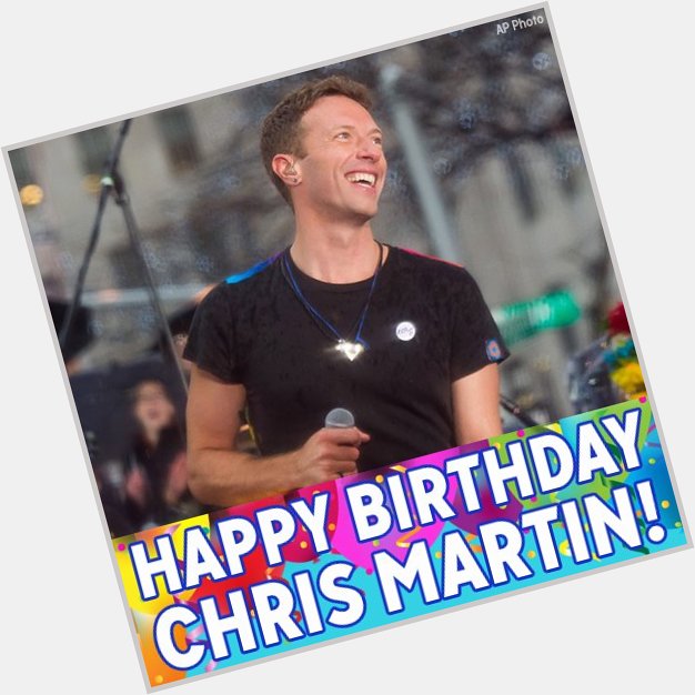 Happy 40th Birthday to Coldplay s Chris Martin! 