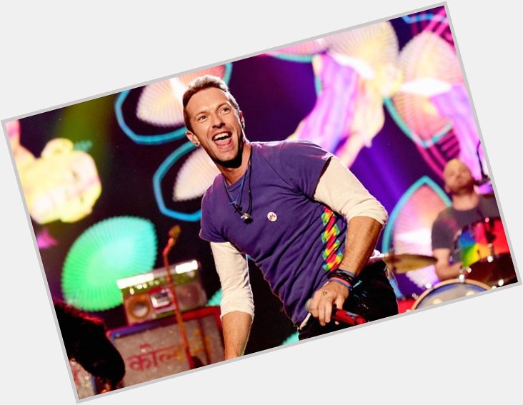 Happy birthday to Chris Martin, lead singer for the band  