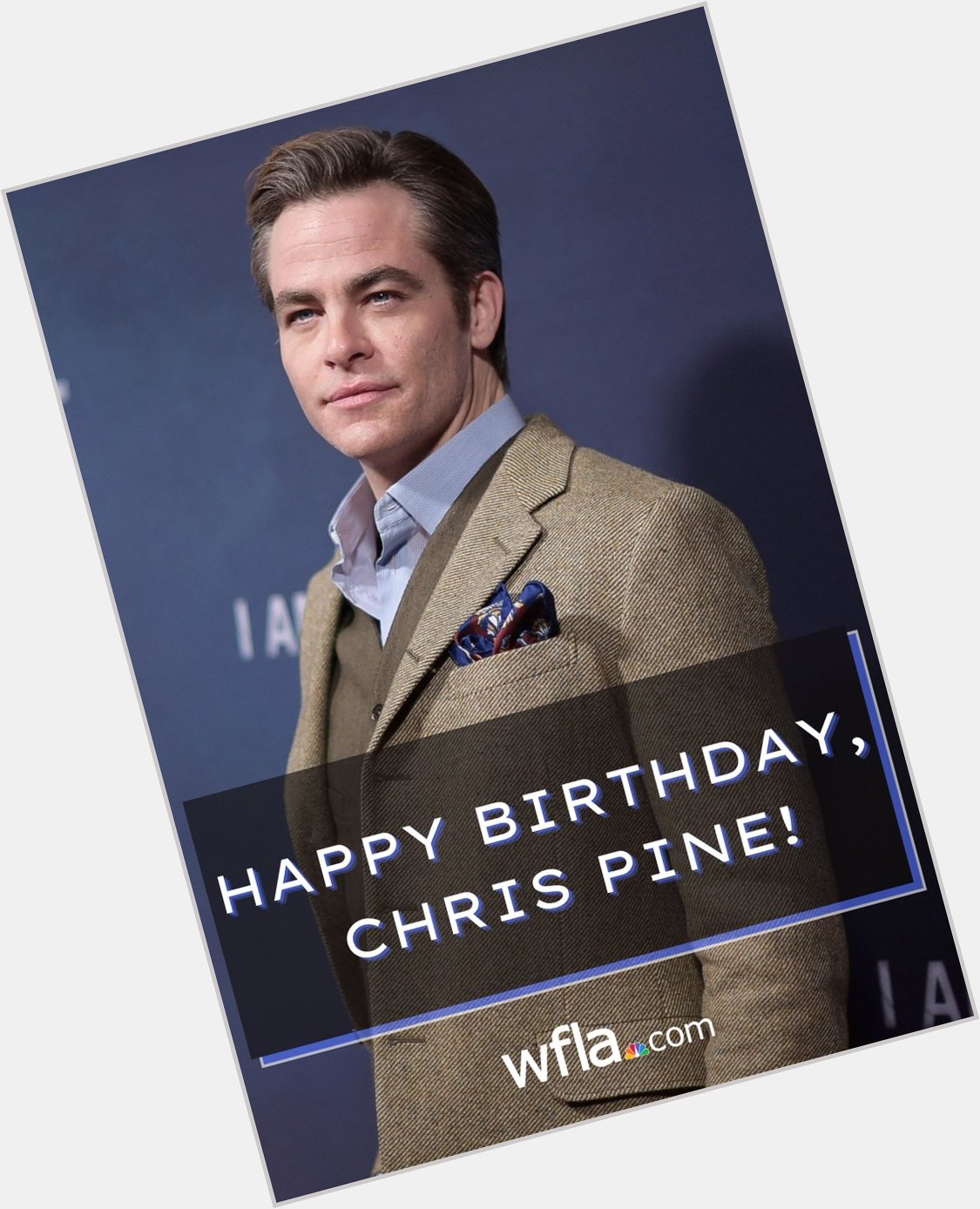 HAPPY BIRTHDAY, CHRIS PINE! The \"Star Trek\" actor turns 42 today!  