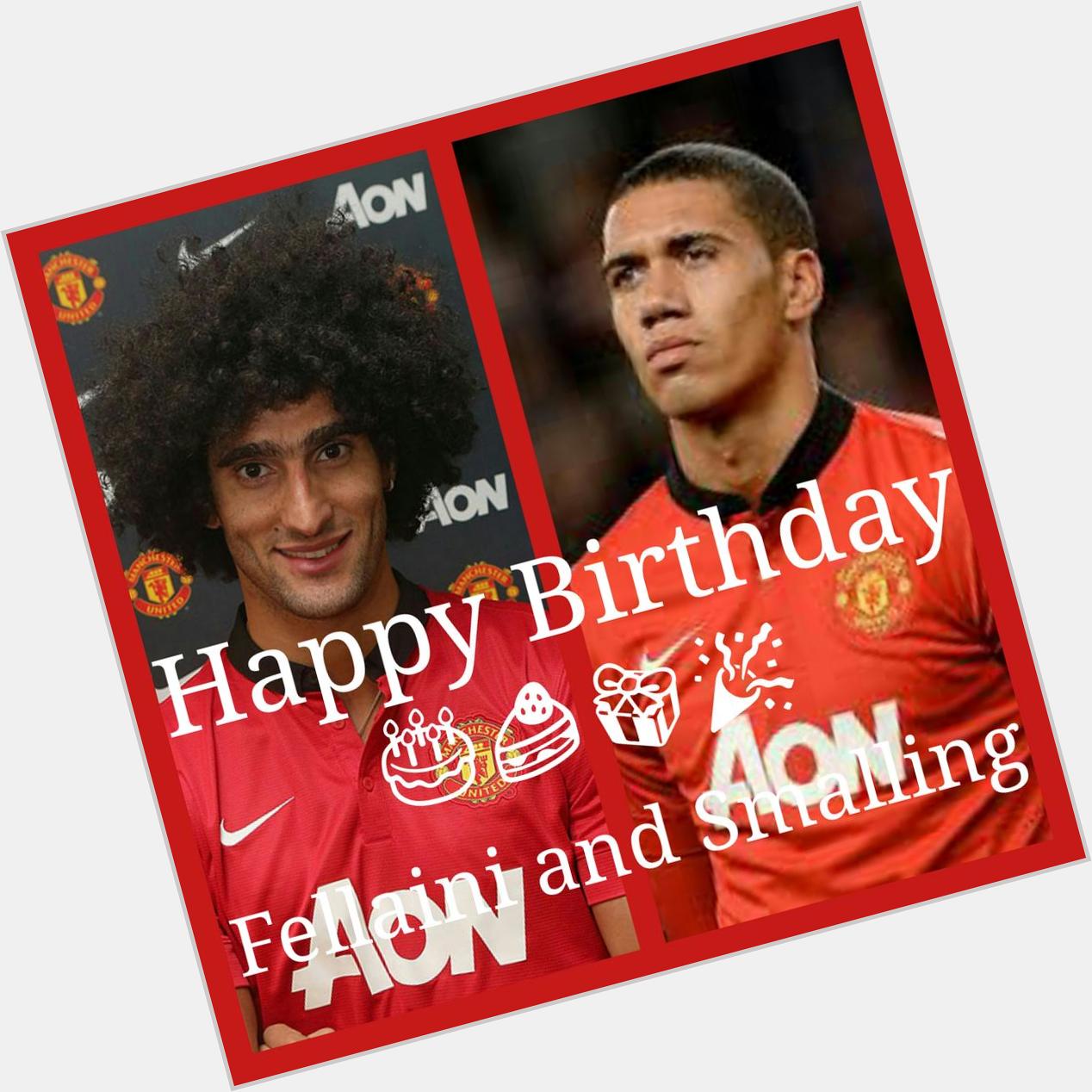 Happy Birthday and Chris Smalling    wish you all the best keep Sporty and Stay Healty     