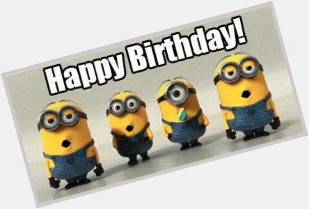  Happy birthday wish from the minions 