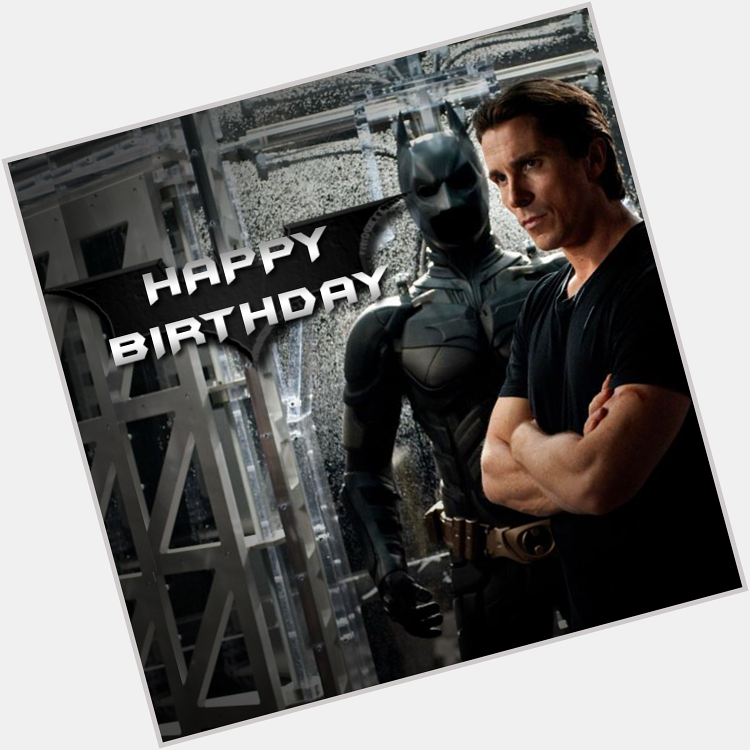 Wishing  the legendary actor Christian Bale a very happy birthday! 