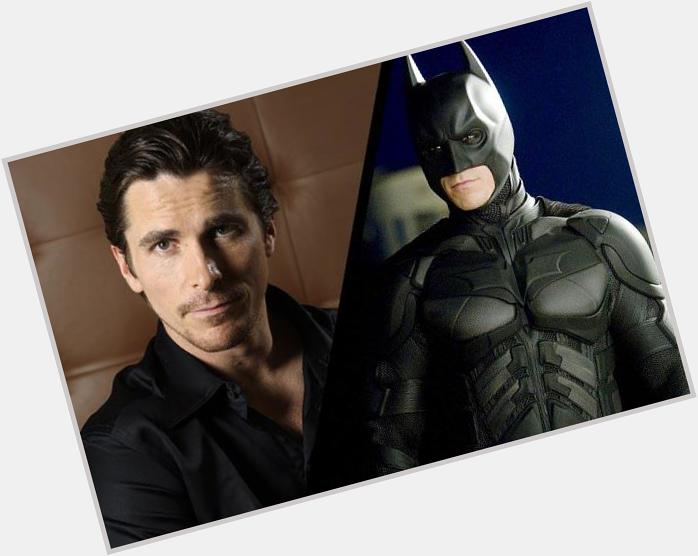 Happy Birthday Christian Bale, The Batman! 