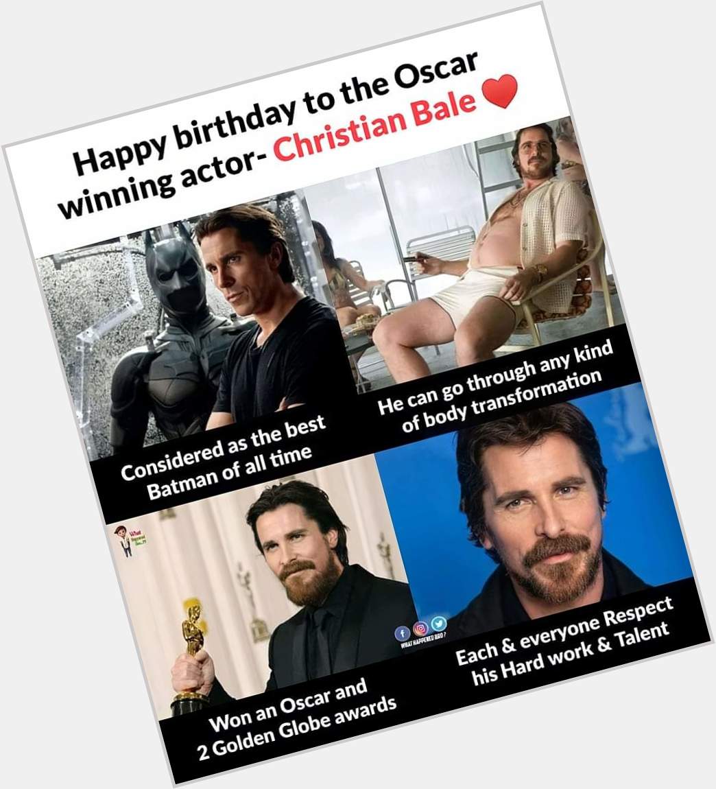 Happy birthday Christian Bale    