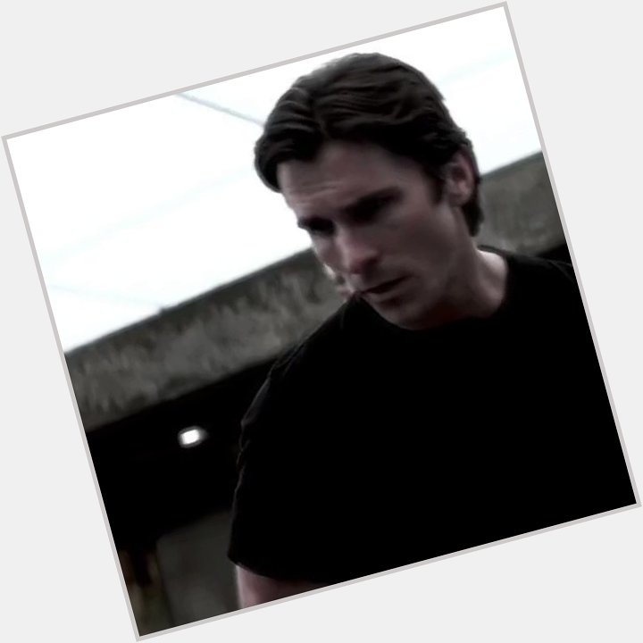 Happy Birthday Christian Bale !! Buenos días message  