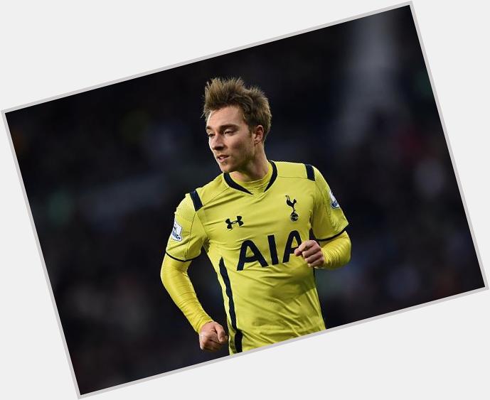 Happy Birthday Christian Eriksen, you are a Class Act and Spurs fans adore you. 