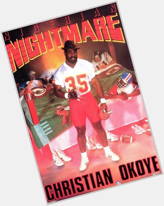 Happy birthday to the \"Nigerian Nightmare\" himself, Christian Okoye!!         