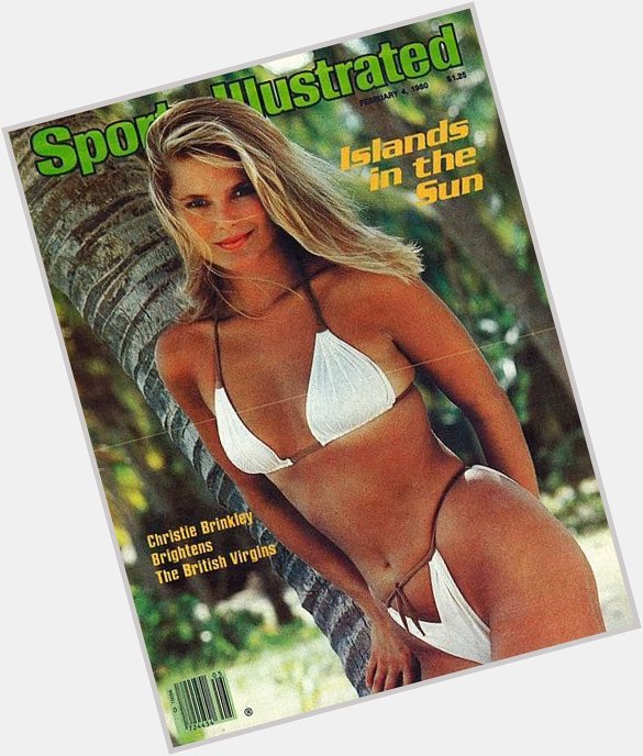 Happy Birthday to Christie Brinkley....She graced the cover of Sports Illustrated\s Swimsuit Issue in 1980. 