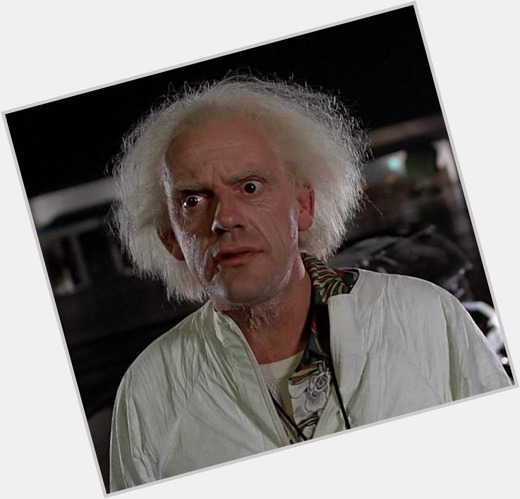 Happy birthday to Christopher Lloyd, the true Master of time travel. 