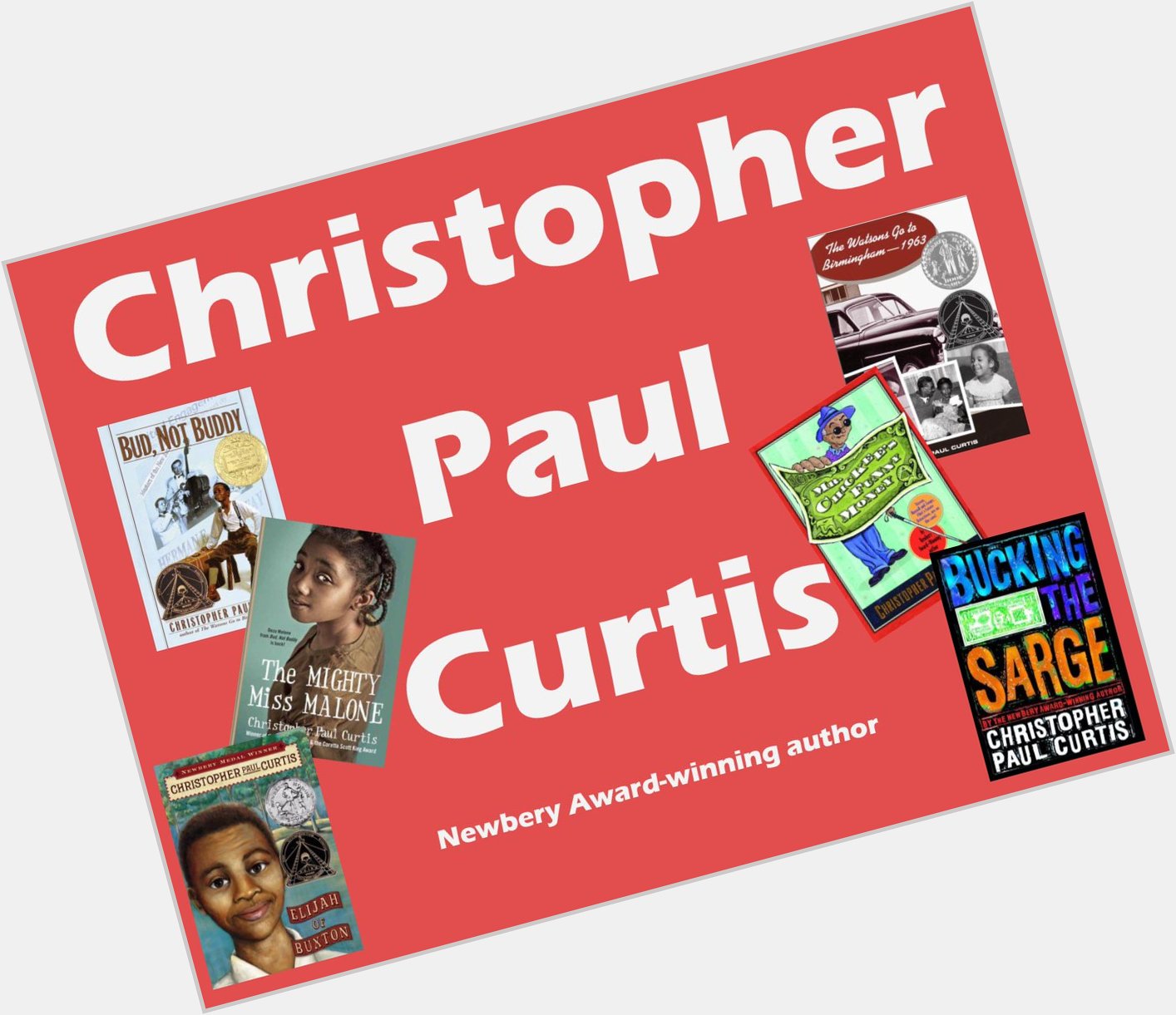 Happy birthday to Newbery Award winning author Christopher Paul Curtis! 