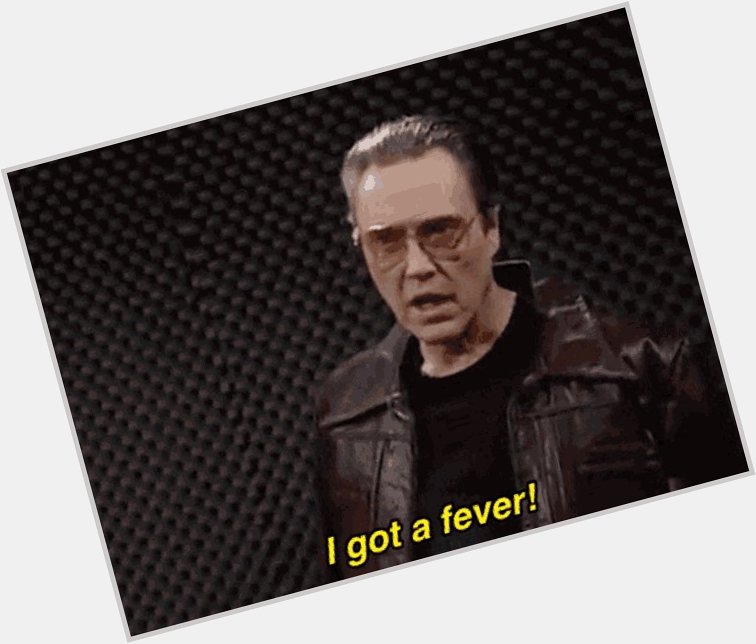 Happy Birthday Christopher Walken  get you some cowbell        