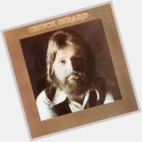 Happy Birthday to Christian music pioneer Chuck Girard! 