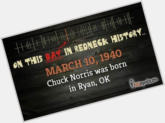 Happy birthday to Chuck Norris !!! 