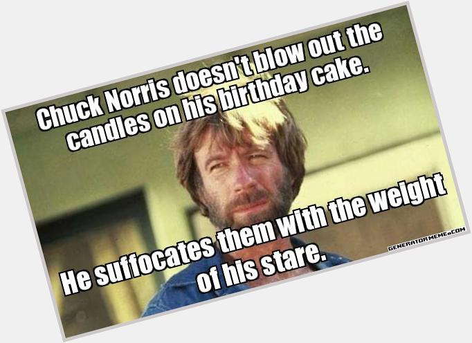 A happy 77th birthday to the iconic Chuck Norris. He isn\t turning 77, 77 is turning Chuck Norris. 