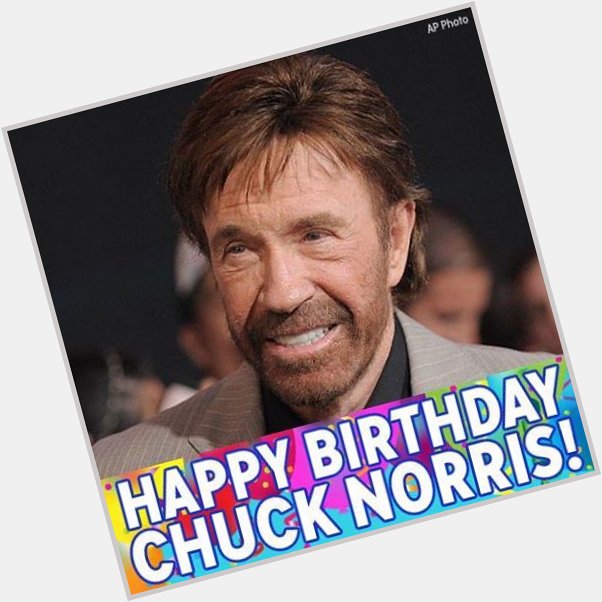 Chuck Norris turns 77 in human years today but 18 in Chuck Norris years. Happy Birthday! 