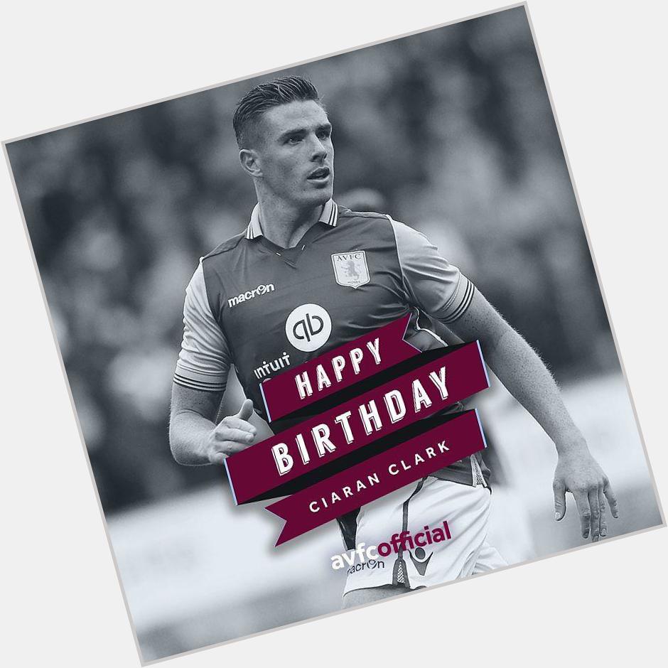 BEST WISHES: It s also Happy Birthday to Ciaran Clark, who, like Idrissa Gana, turns 26 today. by avfcofficia 