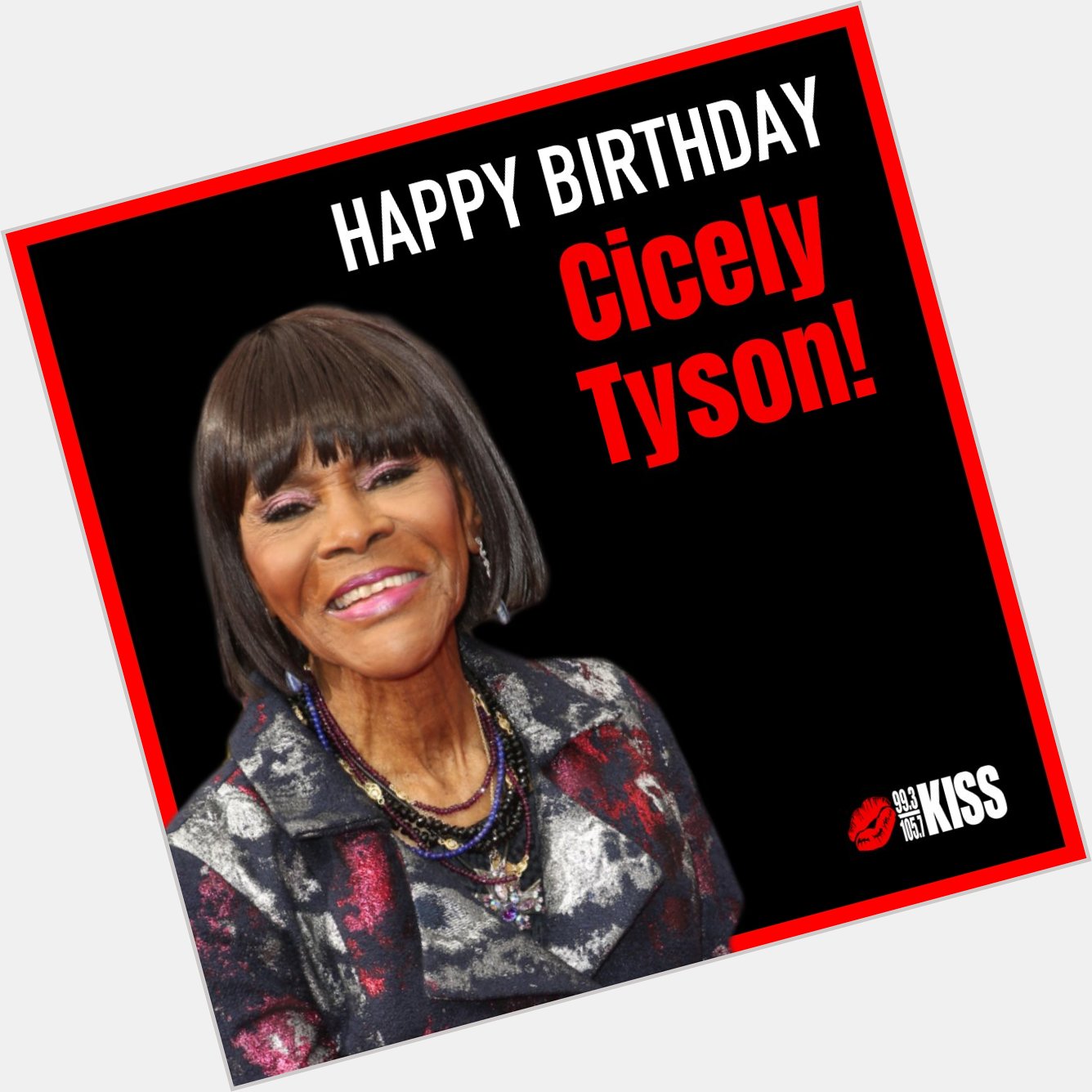 Happy Birthday to the legendary, Cicely Tyson! 