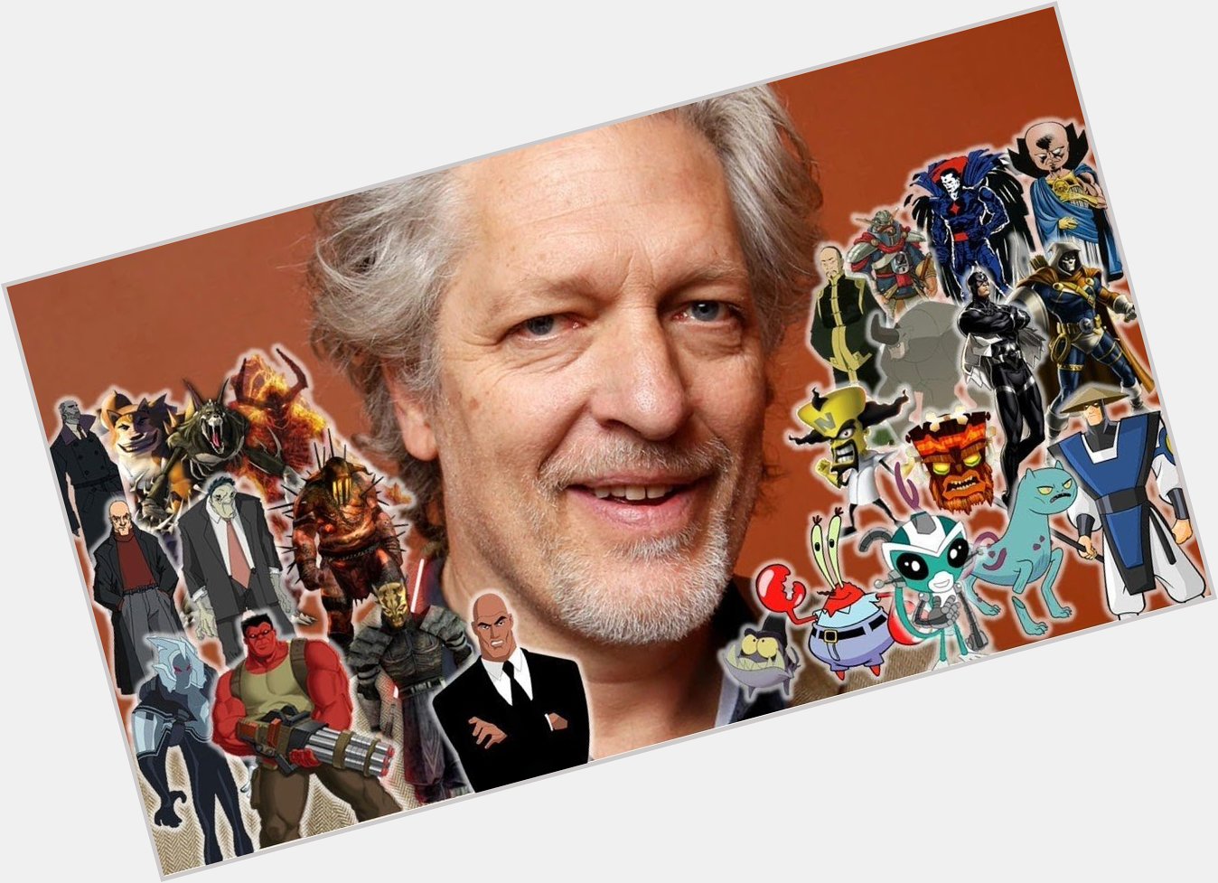Happy birthday Clancy brown and 