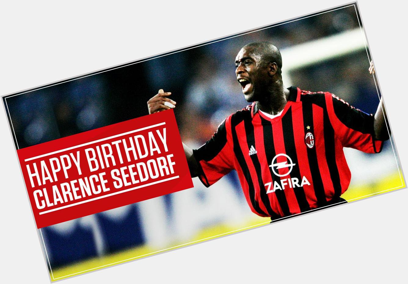 Happy Birthday to four-time Champions League winner and coolness personified, Mr Clarence Seedorf... 
