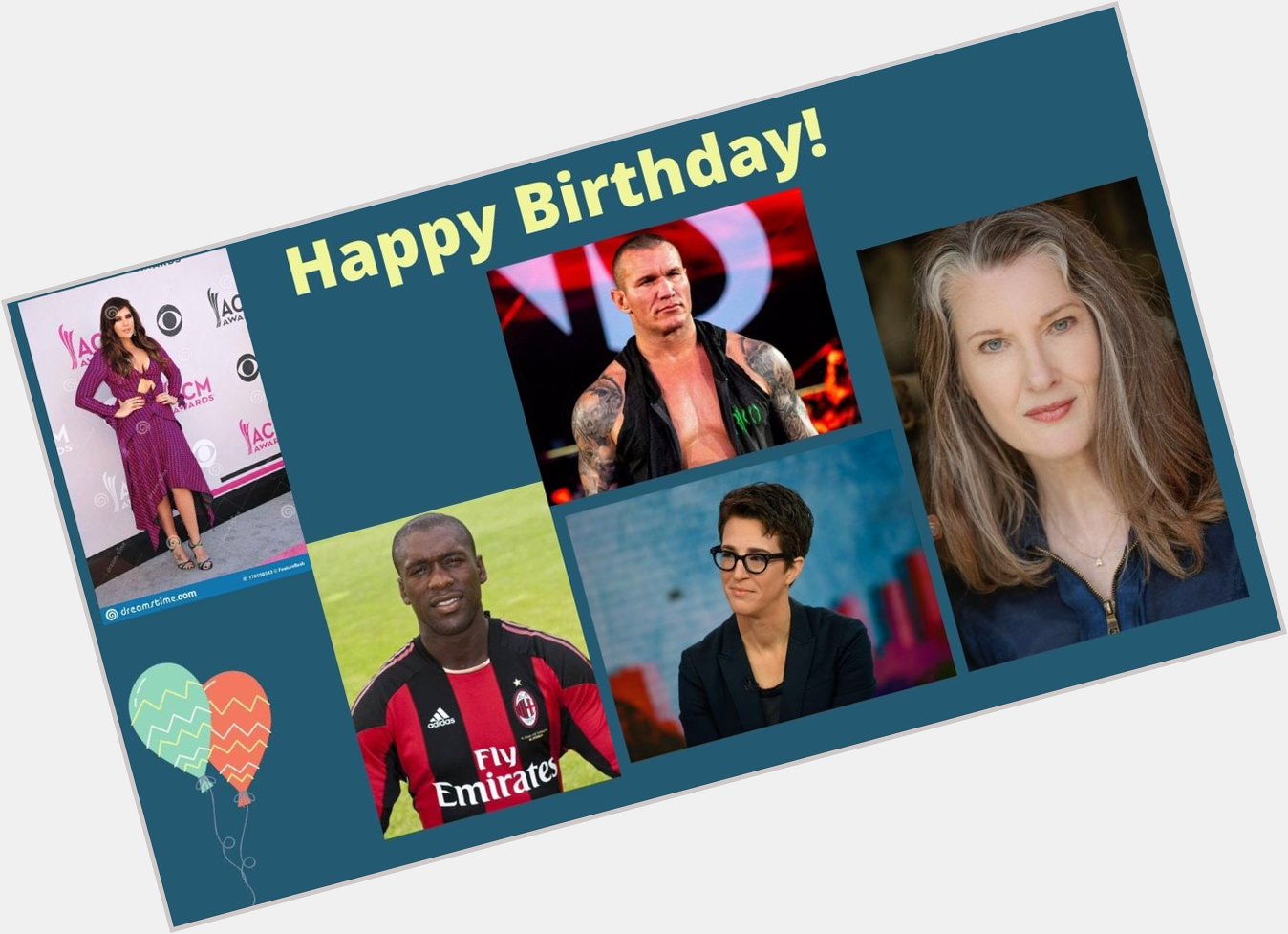   Happy Birthday! Clarence Seedorf  Annette O Toole 