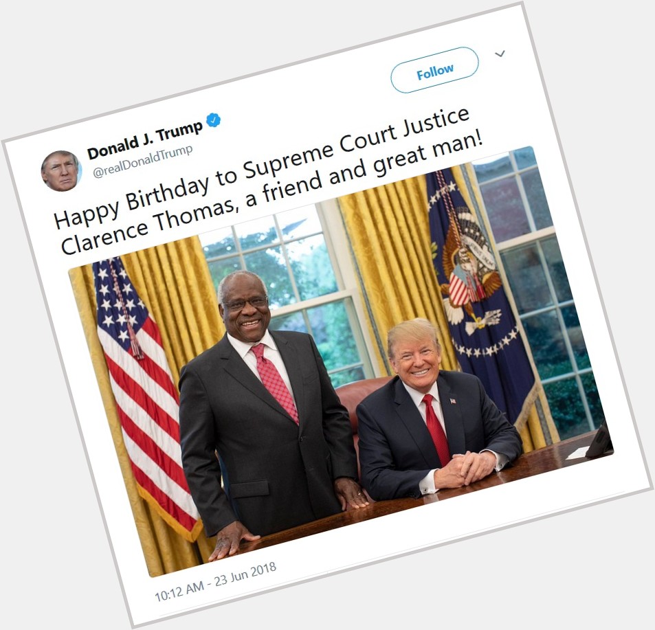 A very Happy Birthday to Justice Clarence Thomas 