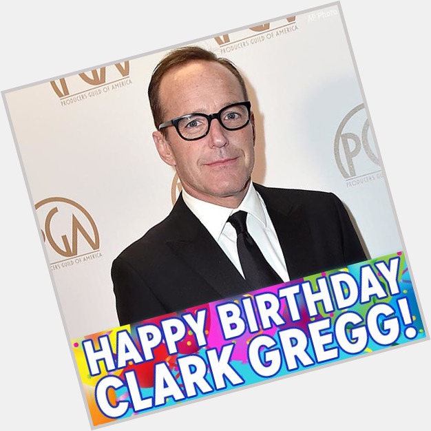 Happy Birthday Clark Gregg!  The actor turns 59 today  