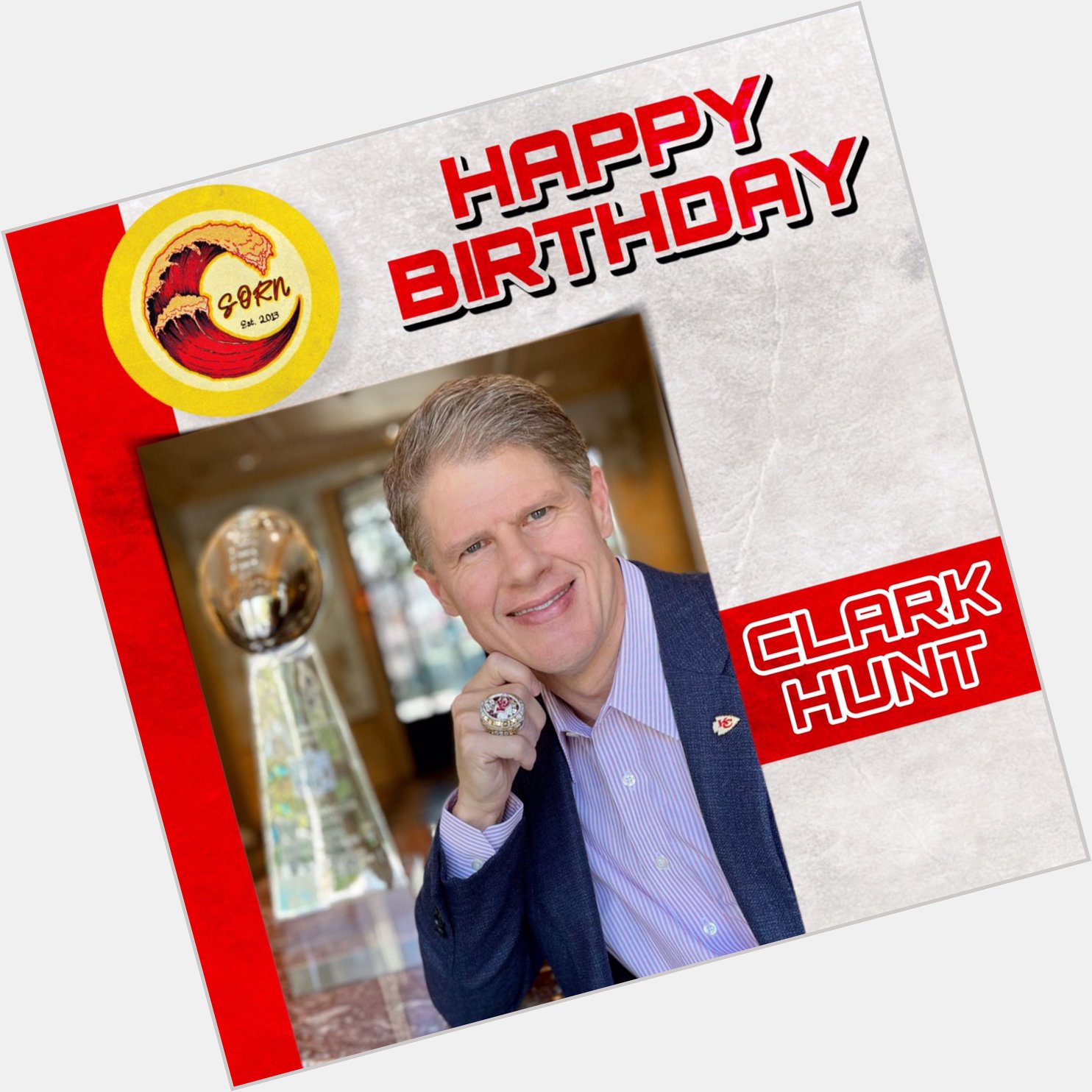 Happy Birthday to Chairman and CEO, Clark Hunt!   | 