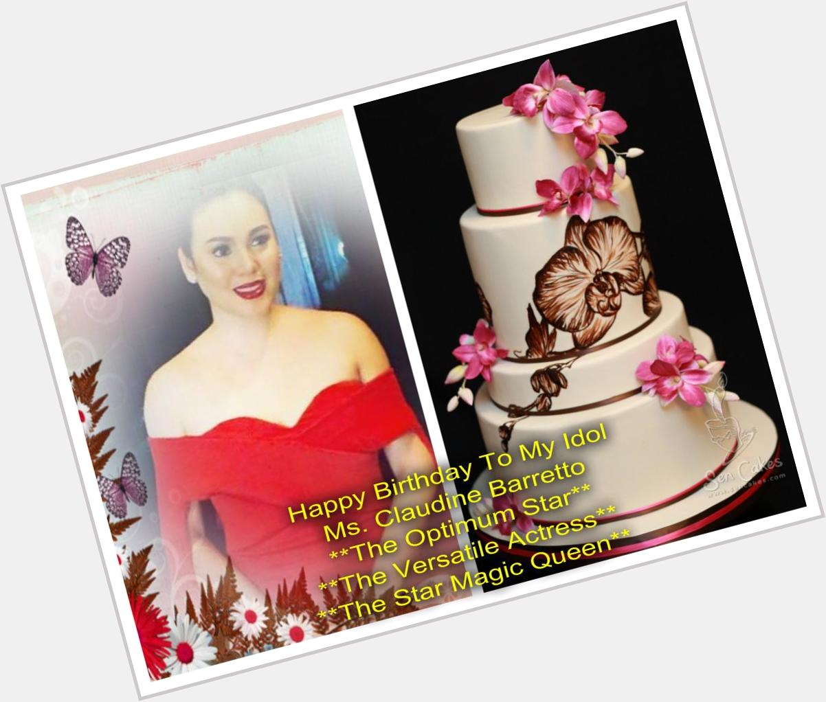 WELCOME BACK AND HAPPY BIRTHDAY IDOL!THE OPTIMUM STAR - MS.CLAUDINE BARRETTO!  