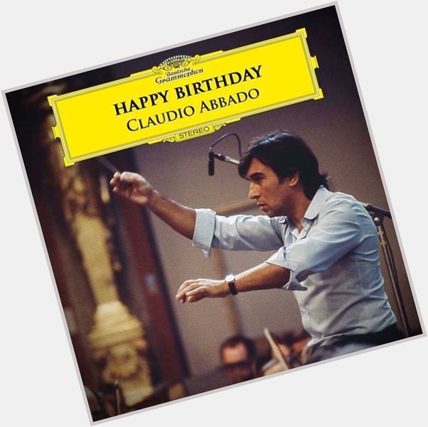 DeccaGold: Happy Birthday to magnificent conductor, Claudio Abbado!  