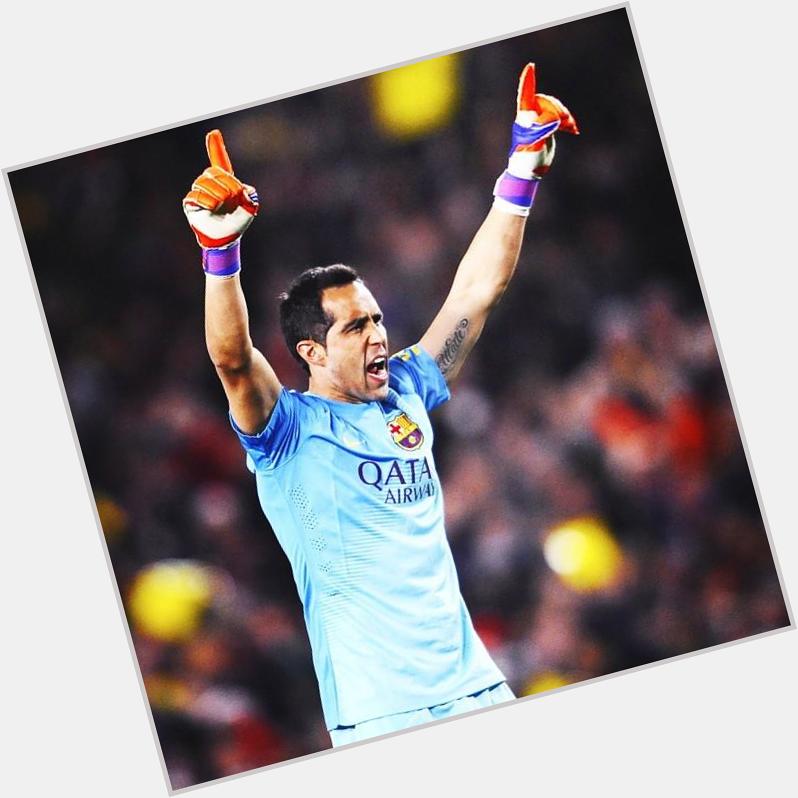 Happy Birthday, Claudio Bravo!   Today he turns 32 years old! Wish you all the best and 