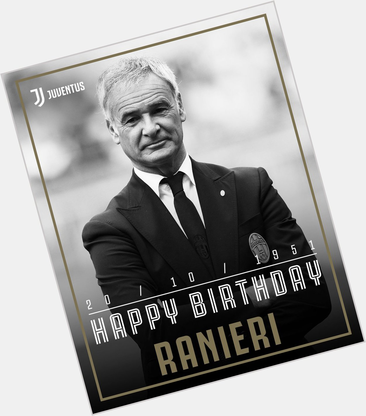  Happy birthday to former Bianconeri coach, Claudio Ranieri!     