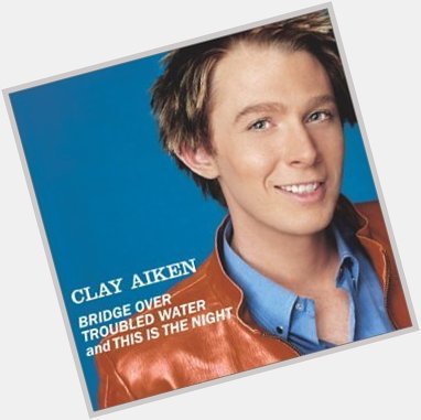 November 30:Happy 41st birthday to singer,Clay Aiken(\"Bridge Over Troubled Water\")
 