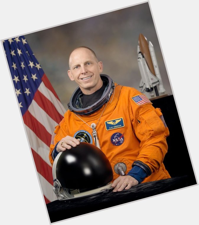 Today s astronaut birthday; Happy Birthday to  Clayton Anderson! 