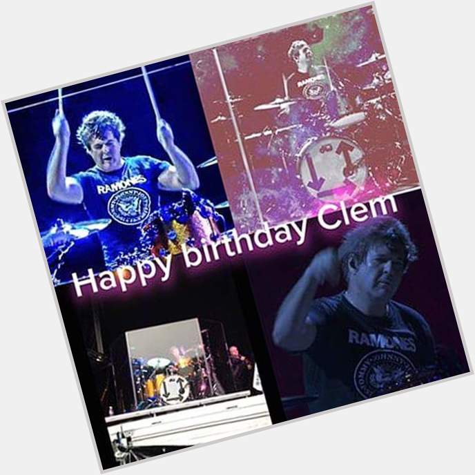 Happy birthday Clem Burke Drummer of super group Blondie. My insperation .Top class. 
